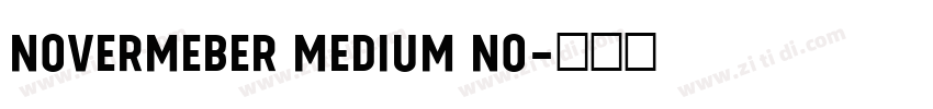 Novermeber Medium No字体转换